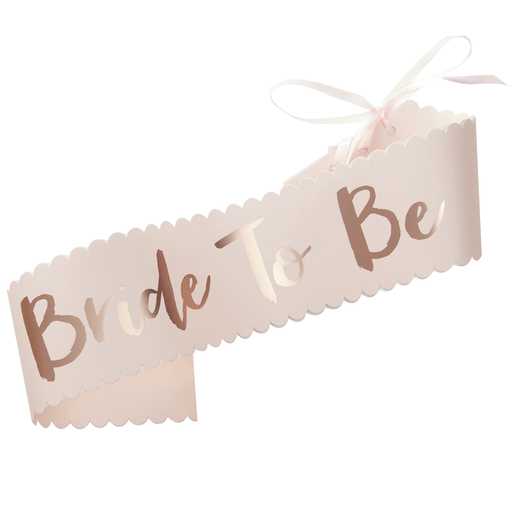 Rosegold Bride To Be Szalag